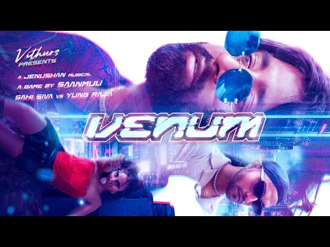 Sahi Siva | VENUM (feat. YUNG RAJA) | @vithurs | @Saanmuu | @jenushan | Official Music Video (2024)