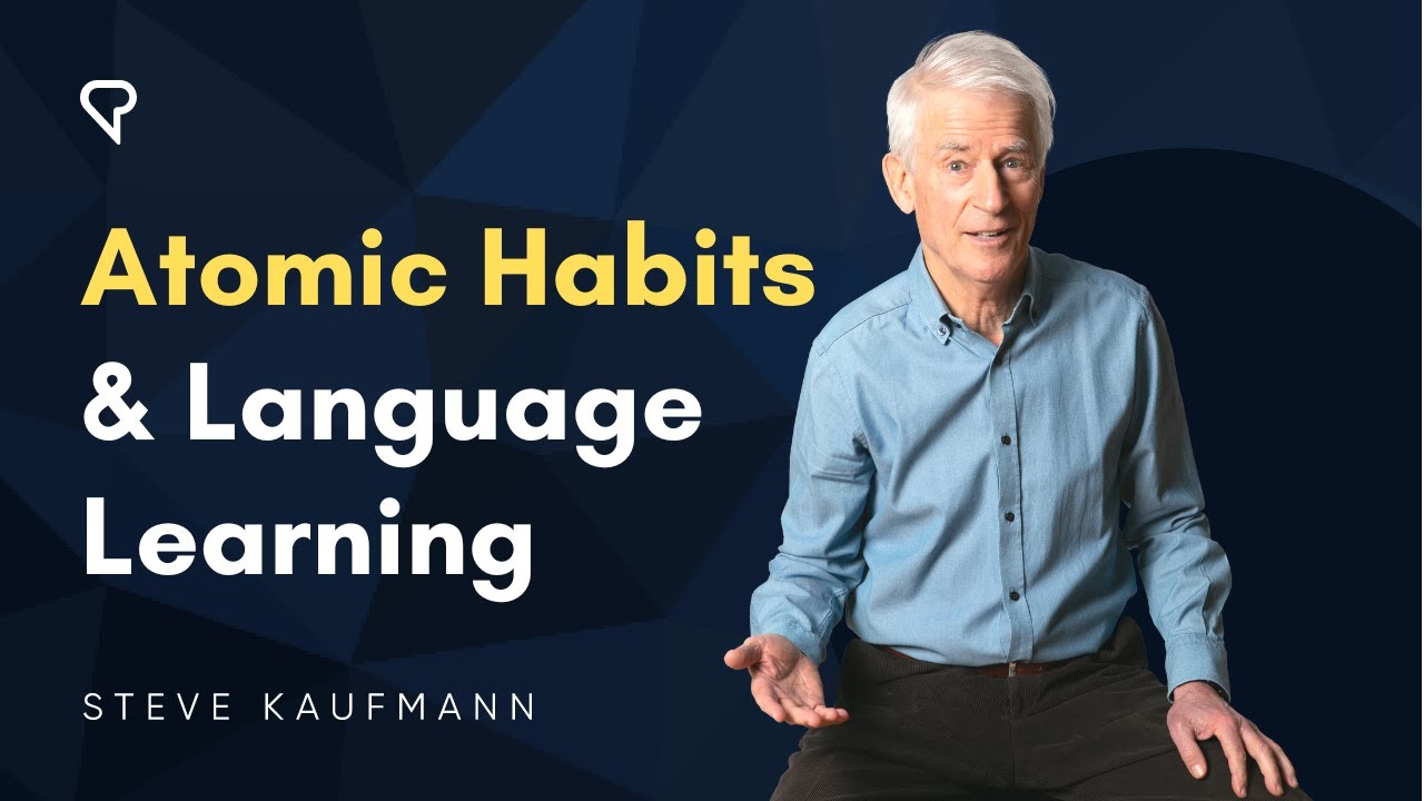 Atomic Habits & Language Learning