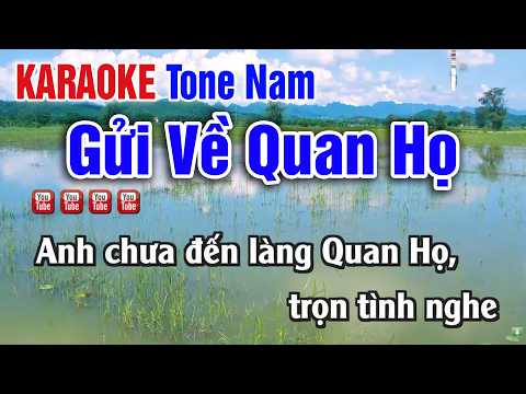 Gửi Về Quan Họ KARAOKE Tone Nam Nhạc Sống 2026