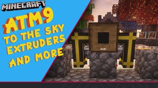 Lyko Minecraft ATM9: MASS PRODUCTION WITH EXTRUDERS