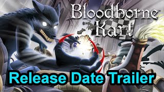 Bloodborne Kart will be released for free on PC on January 31st