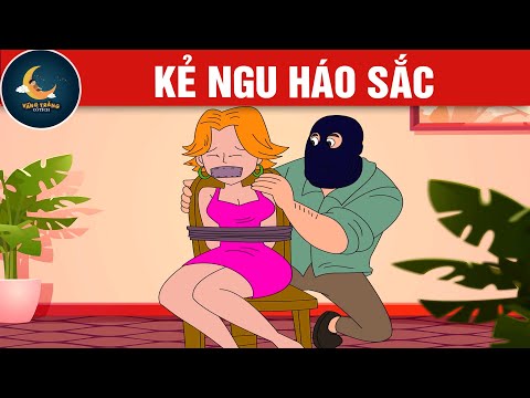 KẺ NGU HÁO SẮC - TRUYỆN CỔ TÍCH - QUÀ TẶNG CUỘC SỐNG - HOẠT HÌNH CHO BÉ - HOẠT HÌNH