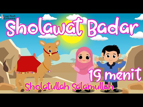 Kompilasi Sholawat Badar 19 Menit - Lagu Anak Islami