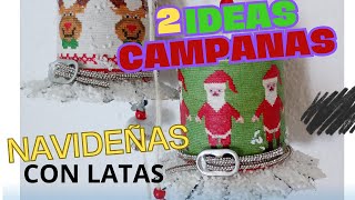 CAMPANAS CON LATAS