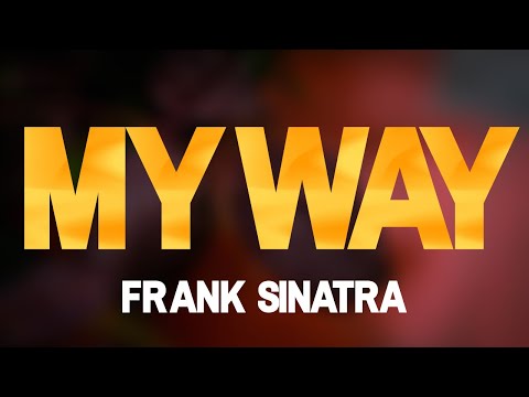 My Way (karaoke) Frank Sinatra