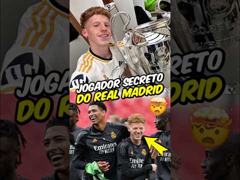 QUEM É <strong>ESSE</strong> JOGADOR SECRETO DO REAL MADRID?🤯