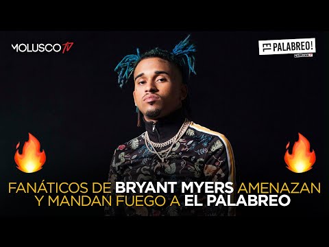 Fanáticos de BRYANT MYERS amenazan y le mandan fuego a #ElPalabreo