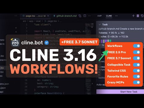 Cline 3.16 WORKFLOWS + FREE 3.7 Sonnet & 2.5 Pro API: This NEW UPGRADES to CLINE IS INSANE!