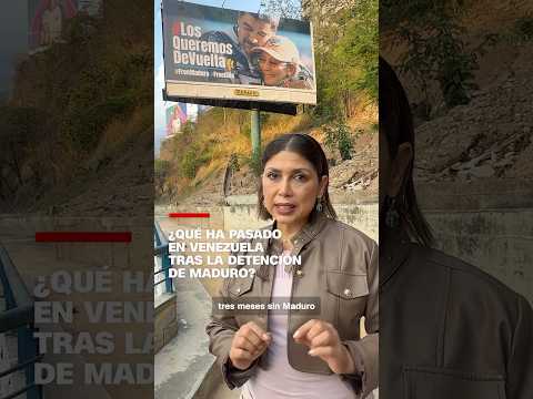 ¿Qué ha pasado en Venezuela tras la detención de Maduro?