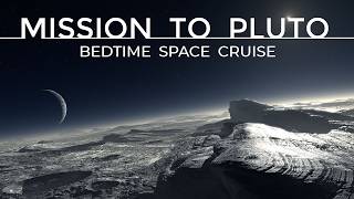 Space Cruise to Pluto and the Kuiper Belt - Astronomy ASMR