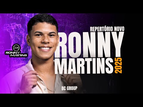 ☀️ RONNY MARTINS 2025 | ARROCHA PRA PAREDÃO - REPERTÓRIO ATUALIZADO ☀️