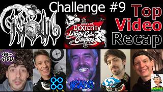 Decks of Dexterity Loopy Cube Combos Top Video Recap #IGOW6 Challenge 9