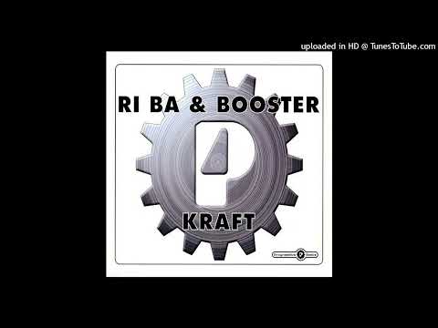 Ri Ba & Booster - Kraft