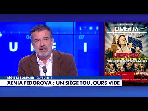 Régis Le Sommier revient sur l'absence de <strong>Xenia</strong> Fedorova sur le plateau de CNEWS