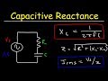 Capacitive Reactance and Circuit Behavior