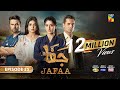 Jafaa - Ep 25 [CC] - 8th Nov 2024 - Sponsored By Salai, Masterpaints & Ujooba Beauty Cream - HUM TV