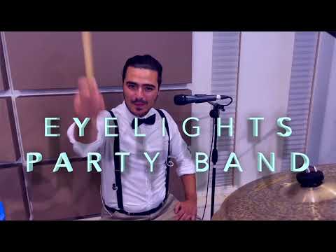 EYELIGHTS PARTY BAND