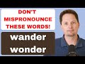 Wander vs. Wonder: Understanding Meanings