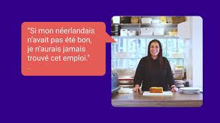Le néerlandais vous ouvre des portes