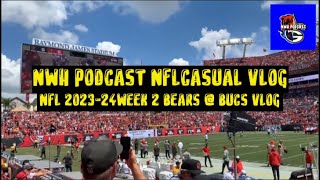 NFLCASUAL VLOG FROM 2023 - Bears @ Buccaneers Week 2 2023-24 NFL Season