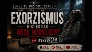 DER ECHTE EXORZIST – Was geschah wirklich mit Roland Doe? | JENSEITS DES SICHTBAREN 🔴 LIVESTREAM