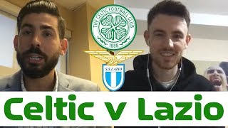 Celtic v Lazio | Preview with The Laziali