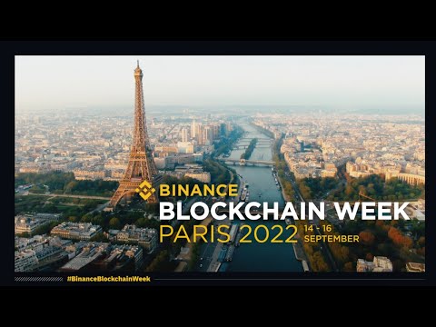 Binance Blockchain Week – Paris, France, 14 – 16 September 2022