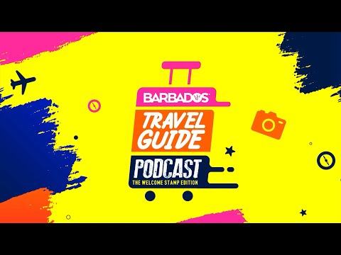 Barbados Travel Guide Podcast Trailer