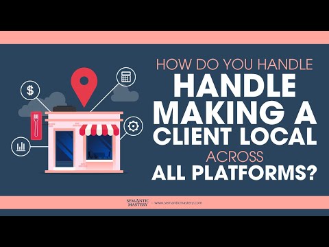 How Do You Handle Making A Client Local Across All Platforms?