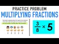 Mastering Multiplication of Fractions and Whole Numbers