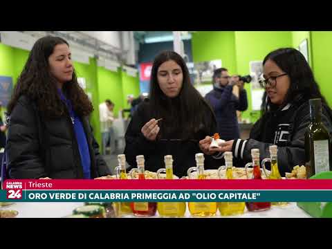 Trieste: Oro verde di Calabria primeggia ad "Olio Capitale"