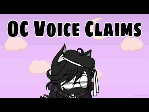 •Gacha Life• ꨄ𝓞𝓒 𝓥𝓸𝓲𝓬𝓮 𝓒𝓵𝓪𝓲𝓶𝓼❦