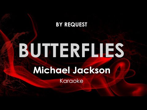 Butterflies | Michael Jackson karaoke