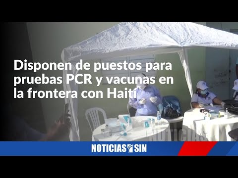 Salud abre puestos para pruebas PCR para detectar covid-19 en la frontera