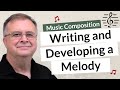 Melody Development Techniques