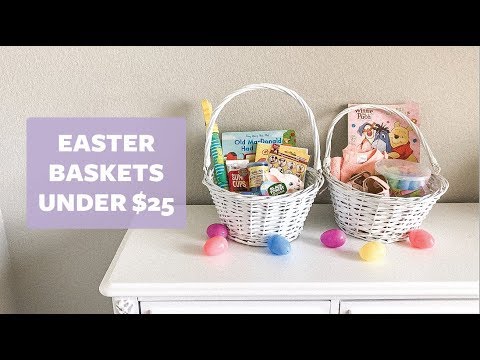WHAT'S IN MY KID'S EASTER BASKETS ON A BUDGET | UNDER $25