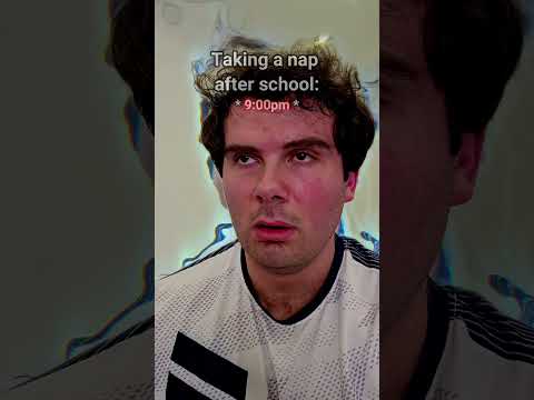 How After School Naps Really Feel.