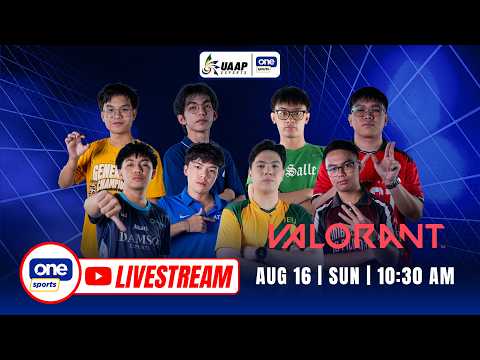 LIVE: 2026 UAAP ESPORTS | VALORANT | AUGUST 16
