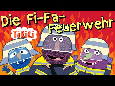 Die Fi-Fa-Feuerwehr ist da | TiRiLi - Kinderlieder | Tatü-Tata Feuerwehrlied