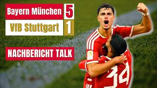 🔴🔥 FC Bayern 5:1 VfB Stuttgart! Traumstart? Analyse, CL-Auslosung & Community Talk 💬🏆