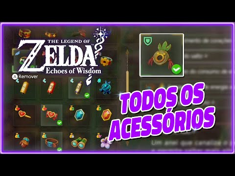 ONDE E COMO PEGAR TODAS OS ACESSÓRIOS em ZELDA ECHOES OF WISDOM