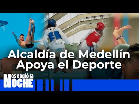 Alcaldía De Medellín Apoya El Deporte – Nos Cogió La Noche