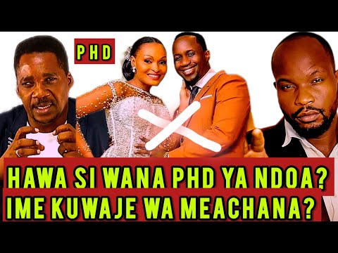 WANA P H D ZA NDOA IME KUWAJE WAME ACHANA? SHABOKA EV PASCHAL CASSIAN