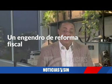 Dos minutos; Un engendro de reforma fiscal