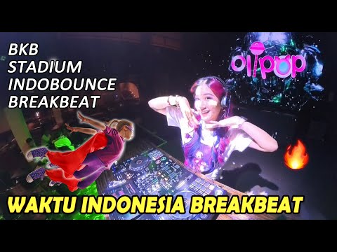 OLIPOP BREAKBEAT, INDOBOUNCE, STADIUM & BREAKBEAT KEJUT BAHU (BKB) !