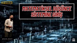 Matematiksel Düşünce Sistemine Giriş