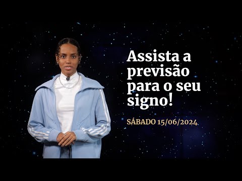 Confira a previsão de hoje (15/06) para seu signo