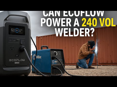 ecoflow delta pro 3 240 volt weld test and river 3 giveaway