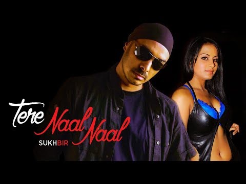 Tere Naal Naal Sukhbir | Tere Naal Nachna | Punjabi Song