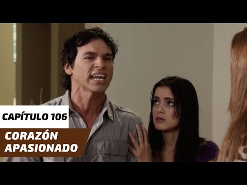 Corazón Apasionado | Capítulo 106 | Ramiro defiende a Marielita